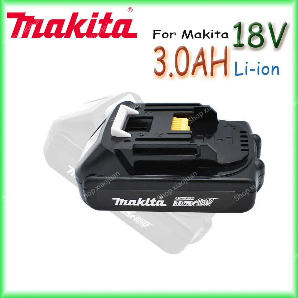 

Makita Rechargeable 18V 3.0Ah Li-Ion Battery For Makita BL1830 BL1815 BL1860 BL1840 194205-3 Replacement Power Tools Battery