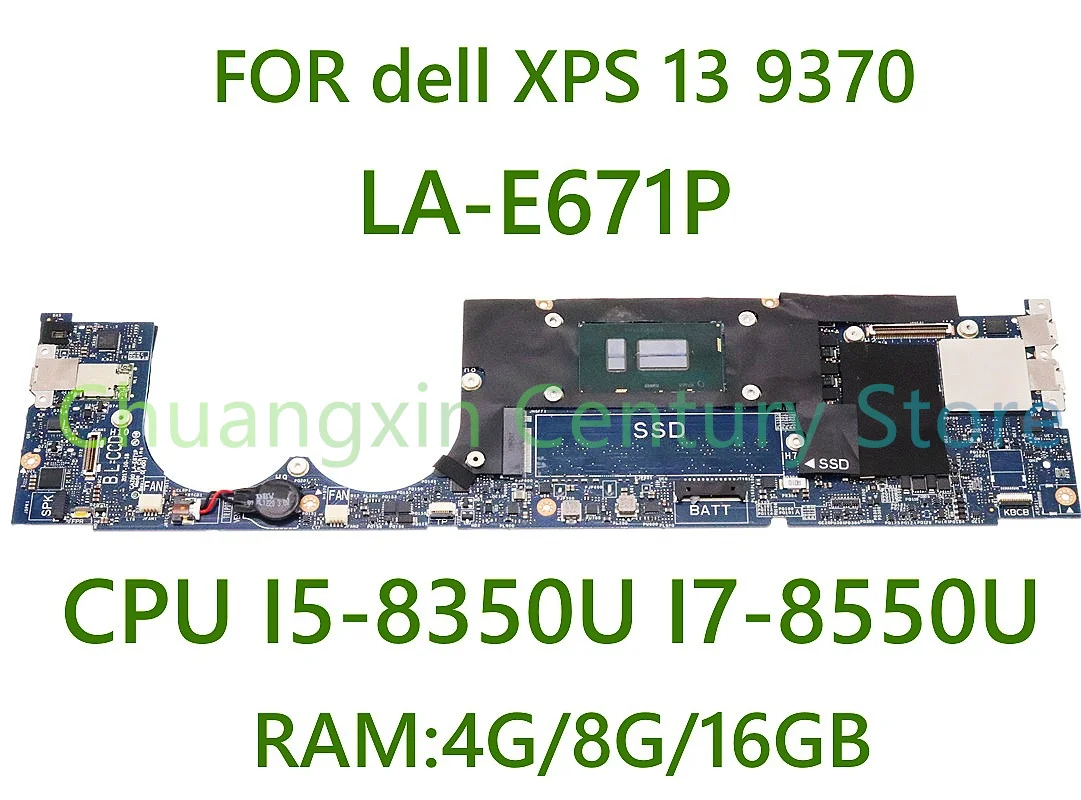 

FOR dell XPS 13 9370 laptop motherboard LA-E671P with CPU I5-8350U 17-8550U RAM: 4G/8G/16GB 100% Tested Fully Work