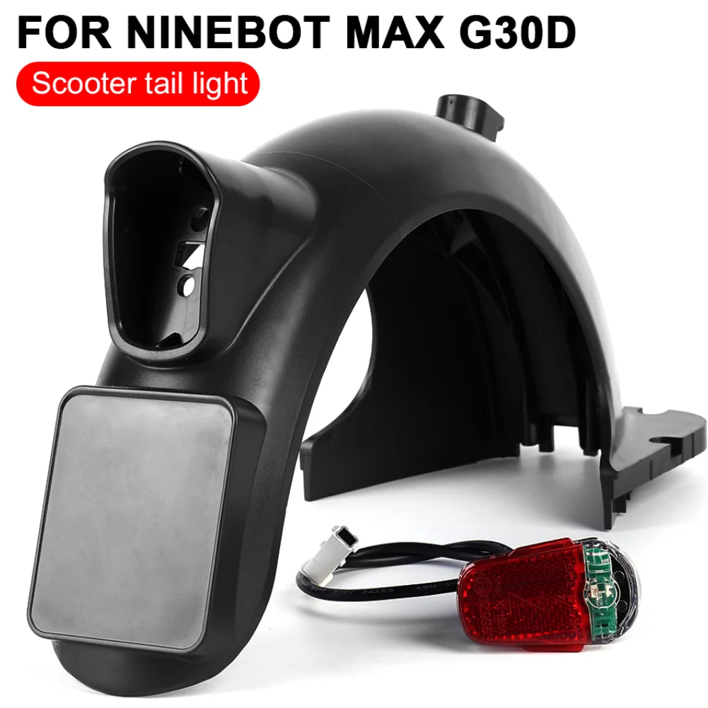 

Rear Fender Taillight for Ninebot Max G30 G30D Electric Scooter Mud Guard Rear Wheel Mudguard German Version Parts