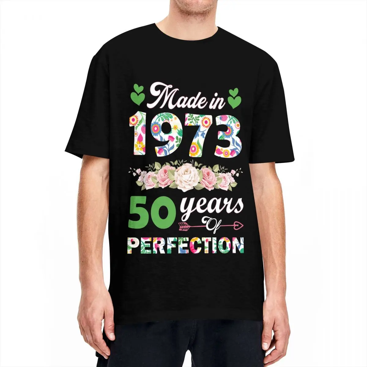 

Men's T-Shirt Made In 1973 Limited Edition 50 Years Of Being Perfection Cotton Tee 50th Birthday T Shirts Clothes Gift Idea
