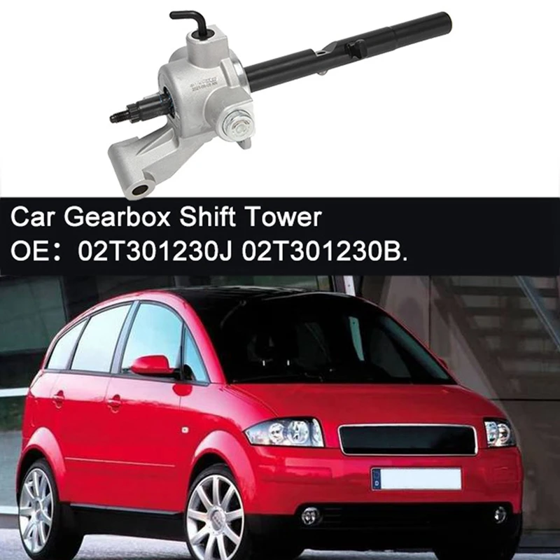 

Car Gearbox Shift Tower For Skoda Fabia -Golf -Polo Suran - A2 Seat Toledo 02T301230J 02T301230B 02T 301 230 J