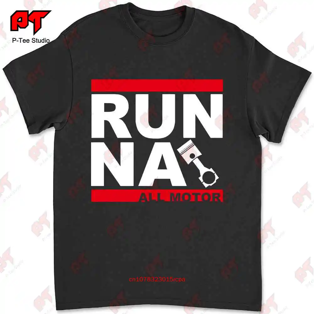 Jdm Run Na All Motor K20 B18 B16 B20 Integra Civic Тип R поршни камеры футболка 11GI