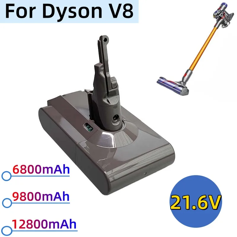 

Литий-ионные аккумуляторные батарейки для пылесоса Dyson V8, 6800 мАч/9800 мАч/12800 мАч, 21,6 в