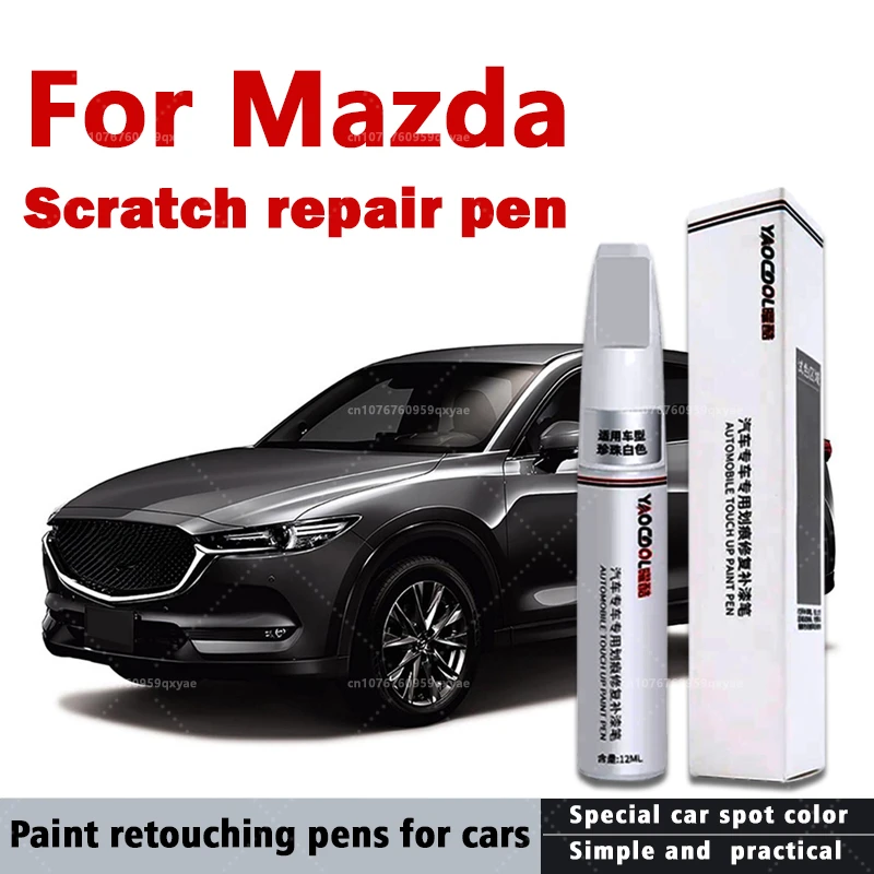 Kit de réparation de peinture automobile, adapté pour Mazda 3, CX3, CX4, CX5, Mazda 6, Crystal Soul Dynamic Red Pearl White Clearcoat Pen