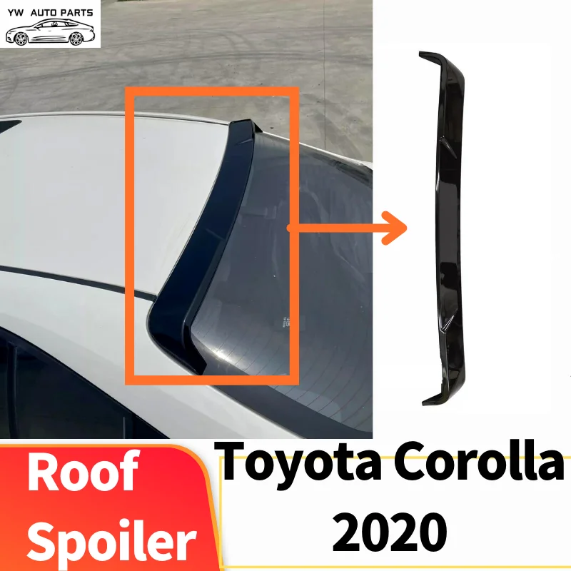 

Good Quality Black Car Roof Spoiler For Toyota Corolla 2020 ABS Bodykit Customized Car Accessories