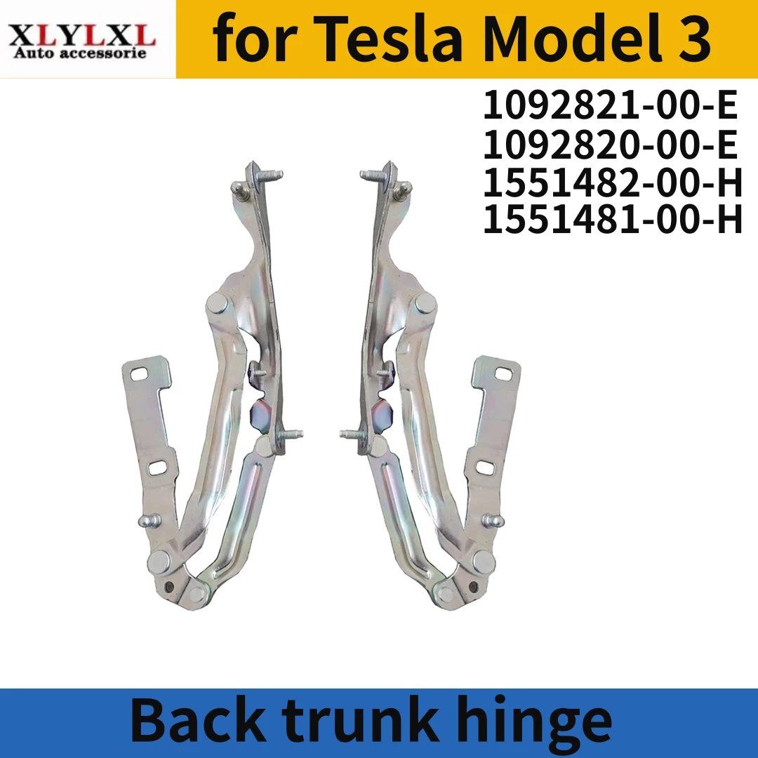 

Back trunk hinge for Tesla Model 3 1092821 1092820 1551482 1551481