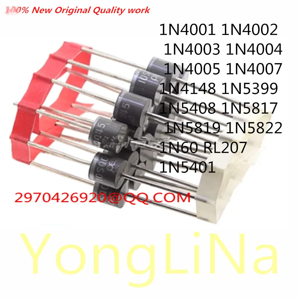 

100% New 100Pcs 1N4005 1N4007 1N4148 1N5399 1N5408 1N5817 1N5819 1N5822 1N60 RL207 1N5401