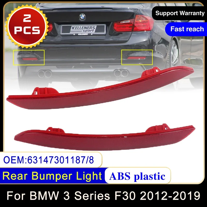 

for BMW 3 Series F30 F31 F35 320i 328i 335i 63147301187 63147301188 2012~2019 Rear Bumper Reflector Light Reflective Strips Red