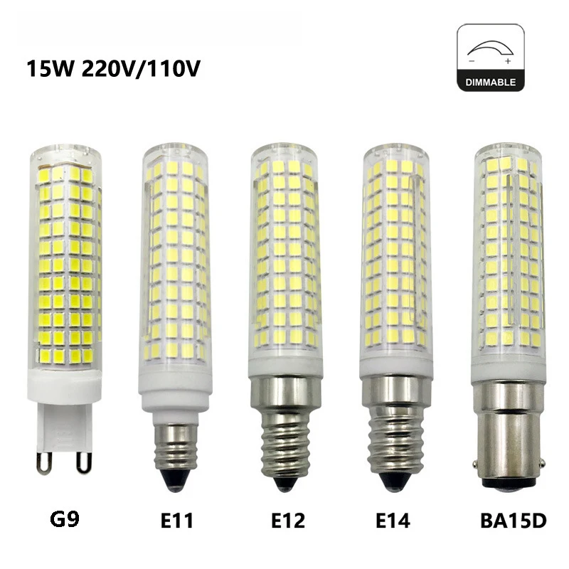 

6PCS G9 E11 E12 E14 BA15D Dimmable LED Bulb 15W Corn Light 136LEDs 110V 220V Replace Halogen Lights Lamp Chandelier