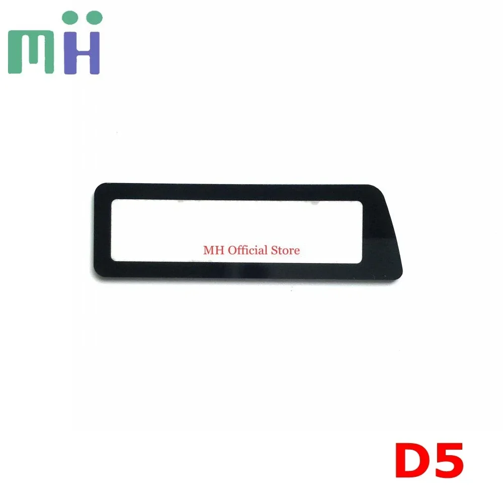 Back Cover Small LCD Screen Window Display Protector Glass Cover Camera Replacement Spare Part for Nikon D5