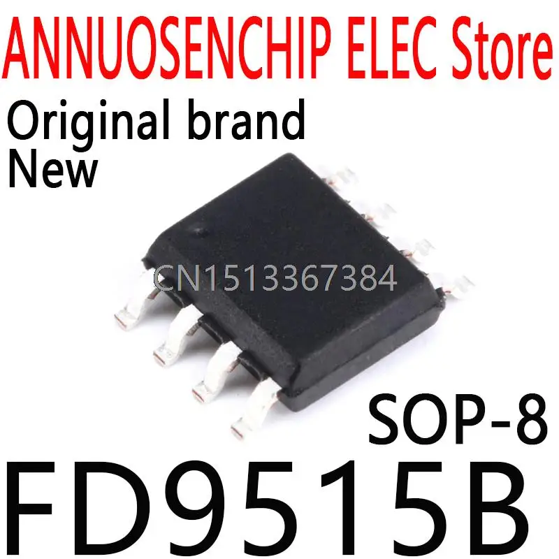 

100 шт., новые и оригинальные FD9515 SOP-8 FD9515B