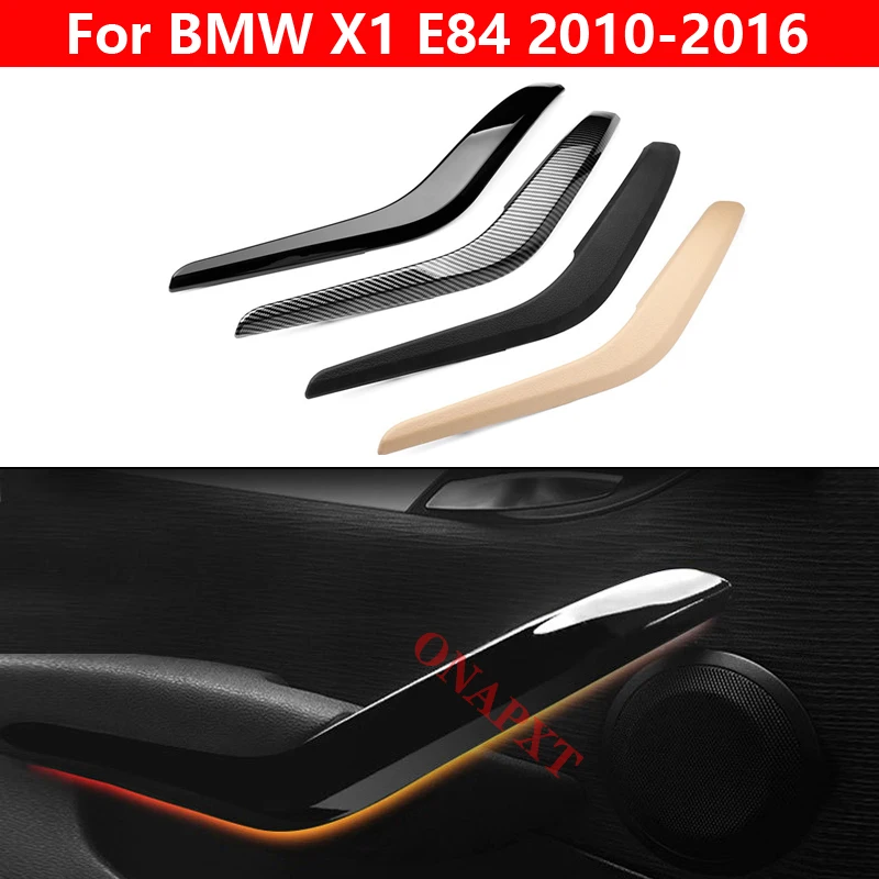 Door Panel Trim Cover For BMW X1 E84 2010-Car Inner door Panel handle Left Right Interior Door Armrest Pull