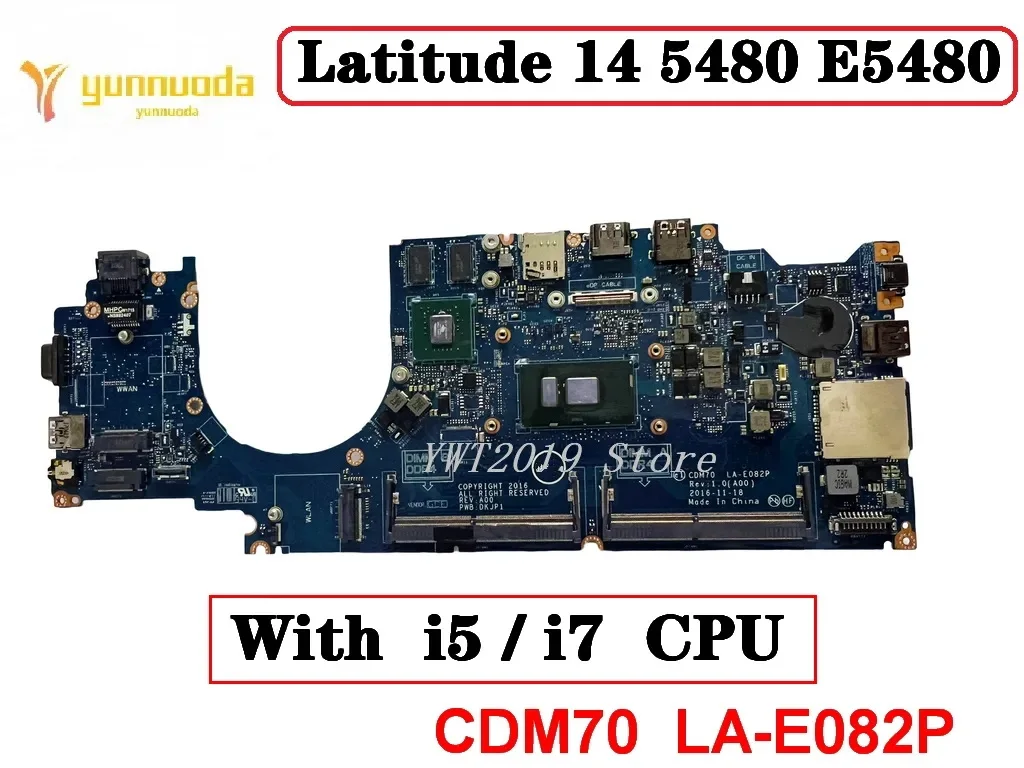 

Original For Dell Latitude 14 5480 E5480 Laptop motherboard With I5 I7 CPU CDP70 LA-E141P tested good free shipping