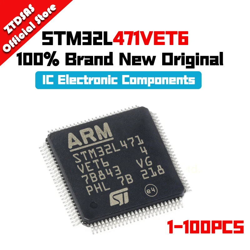 

1-100Pcs New Original STM32L471VET6 STM32L471VE STM32L471 STM32L STM32 STM IC MCUMicrocontroller LQFP-100