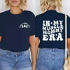 In My Muscle Mommy Era Funny Meme T Shirt Women Clothing Retro Fashion Graphic Tops Ulzzang Harajuku Oversized Female T-Shirt 2