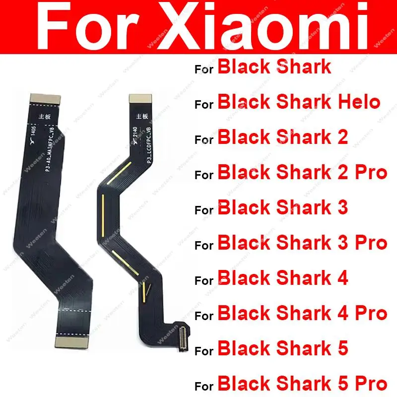 Display Lcd Mainboard Flex Cable Per Xiaomi Black Shark Blackshark Helo 2 3 4 5 Pro Scheda Madre Lcd Screen Connector Flex Cable