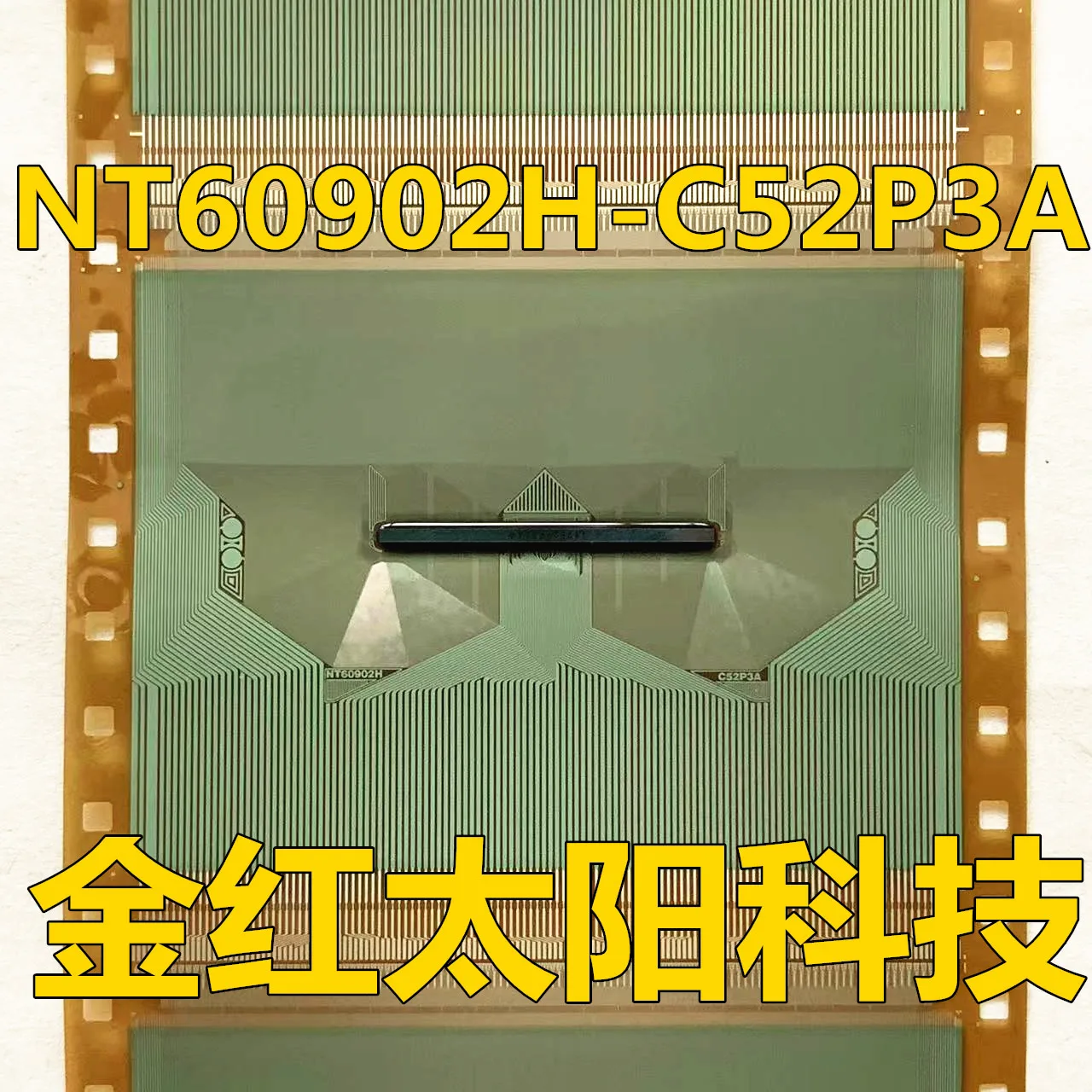 

NT60902H-C52P3A New rolls of TAB COF in stock