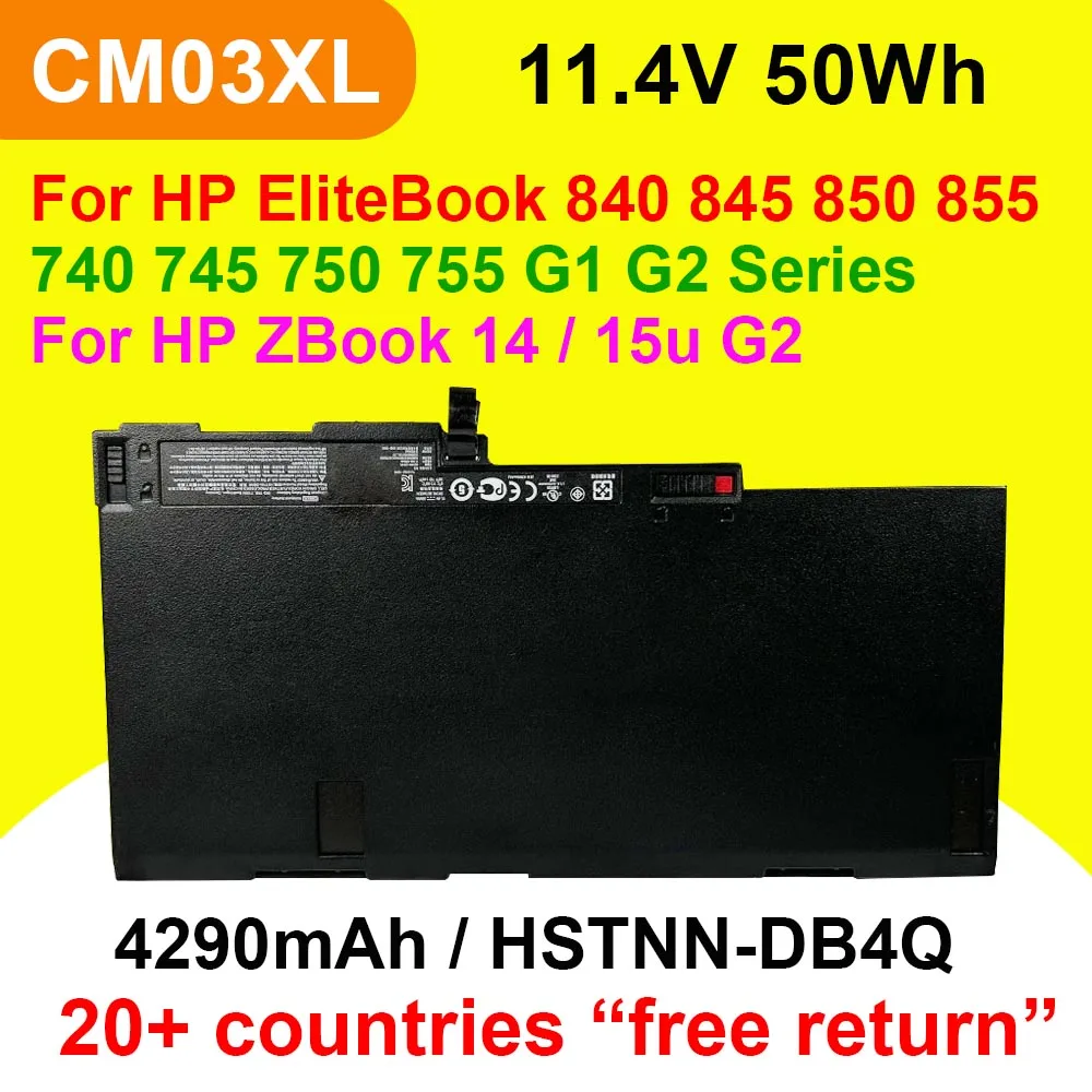 

CM03XL For HP EliteBook 740 745 750 755 840 845 850 855 G1 G2 ZBook 14/15u g2 Laptop Battery HSTNN-IB4R HSTNN-DB4Q 11.4V 50Wh