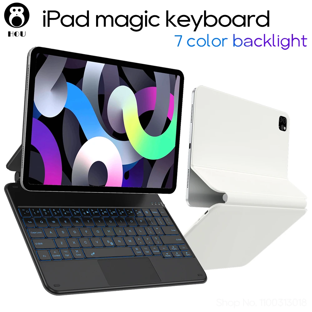 HOU Magic Keyboard For iPad Pro 12.9 11 10.9 With 7 Backlit Magic Trackpad  Keyboards Apple iPad Case for Air 4 5 iPad Keyboard