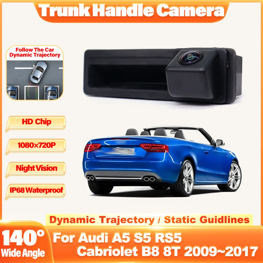 아우디 A5 S5 RS5 카브리올레 B8 8T 20092017 HD CCD 야간 투시 차량 후방 트렁크 핸들 후방 카메라