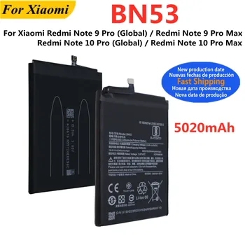 Batteria BN53 per Xiaomi Redmi Note 9 Pro 9Pro /Note 9Pro Max /Note 10 Pro 10Pro /Note 10Pro Max 5020mAh Batterie per Telefoni