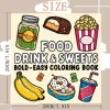 FOOD DRINK & SWEETS BOLD-EASY Coloring Book 24page Perfect Gift for Adults Picture Book  for Valentine's, Christmas, Halloween 3