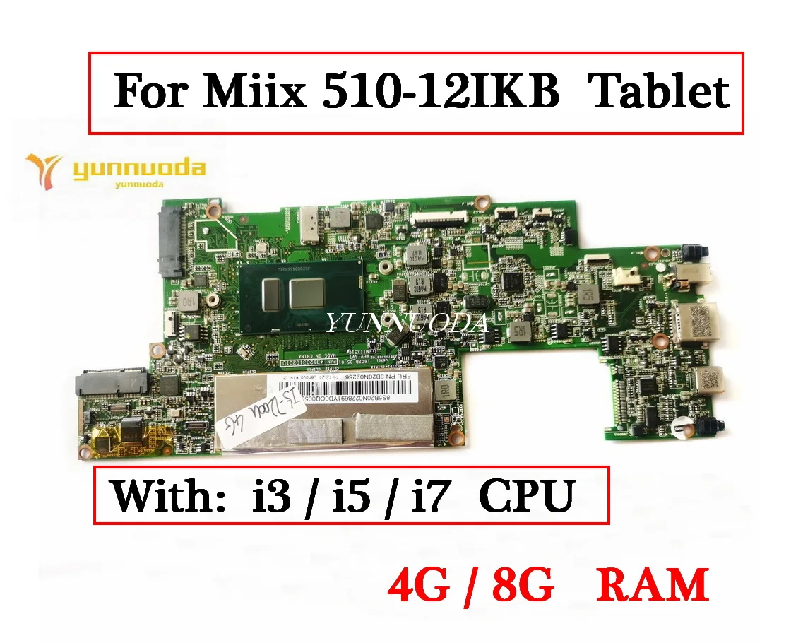 5B20Q41555 For Lenovo Miix 510-12IKB Tablet Motherboard with I3 I5 I7 CPU 4GB 8GB RAM 5B20N02286 5B20N02278 100% tested