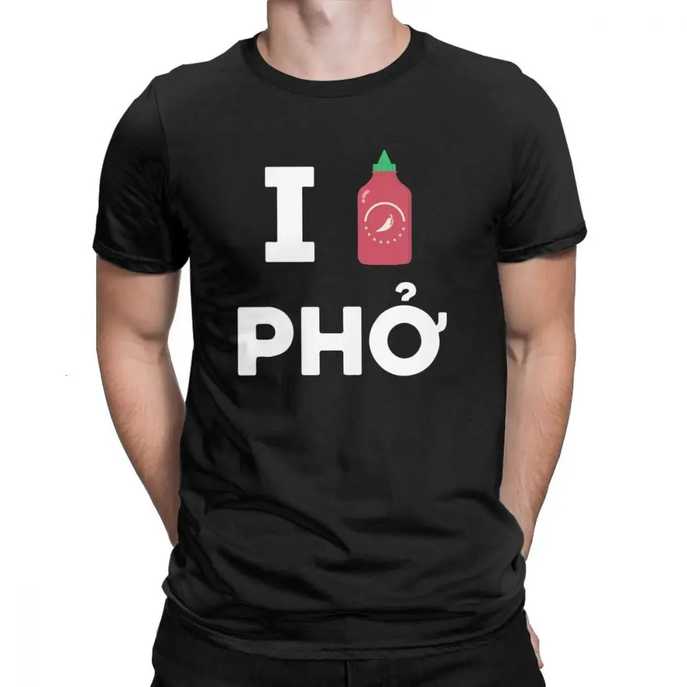 

Men's T-shirt I Love Sriracha Pho 100% Cotton Tee Short Sleeve Soup Noodles Food Love Viet Punny Noodle Top