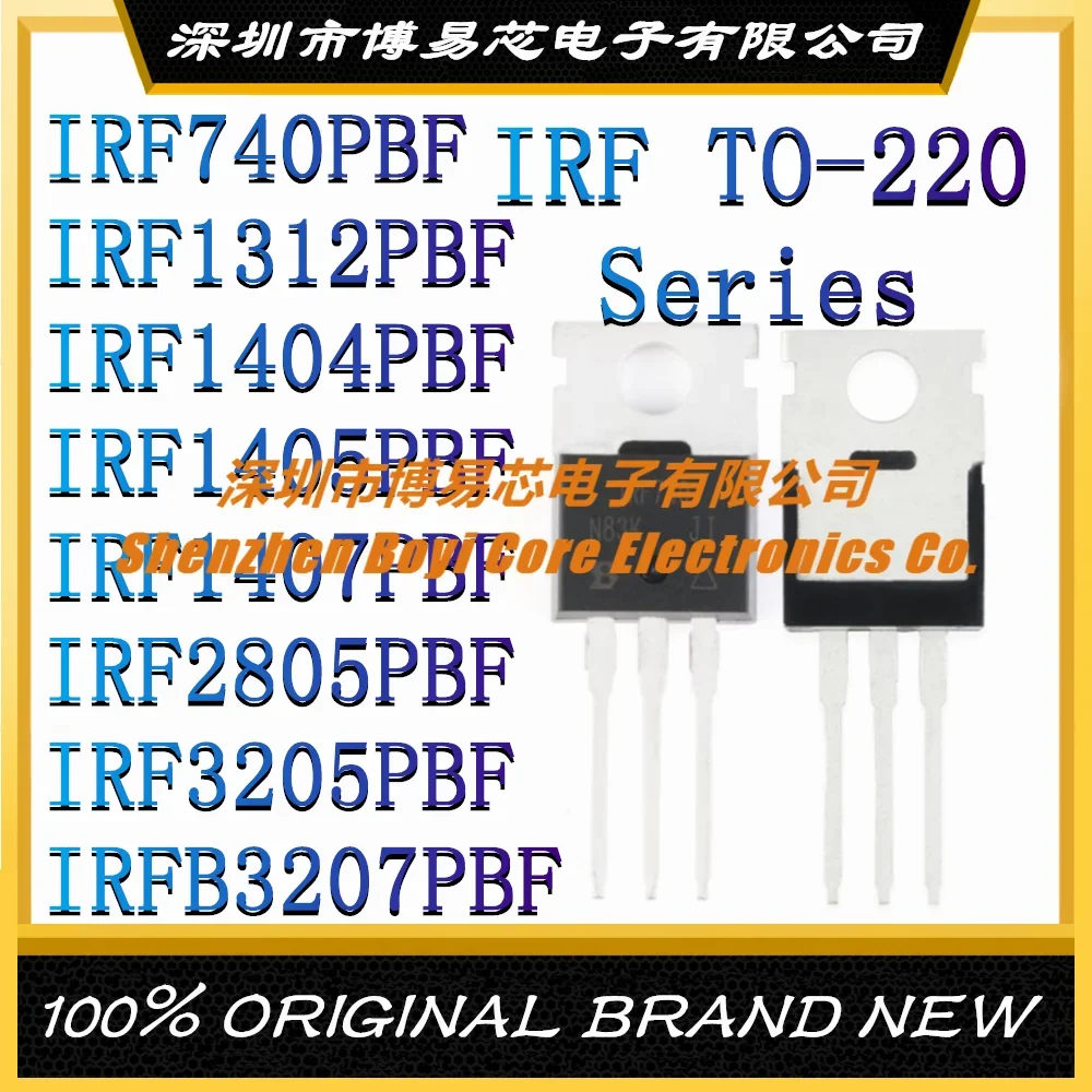 IRF740PBF IRF1312PBF IRF1404PBF IRF1405PBF IRF1407PBF IRF2805PBF IRF3205PBF IRFB3207PBF MOSFET Field Effect Tube TO-220 50pcs irlml2402 irlml2502 irlml2803 irlml5103 irlml5203 irlml6244 irlml6246 trpbf sot 23 mosfet tube