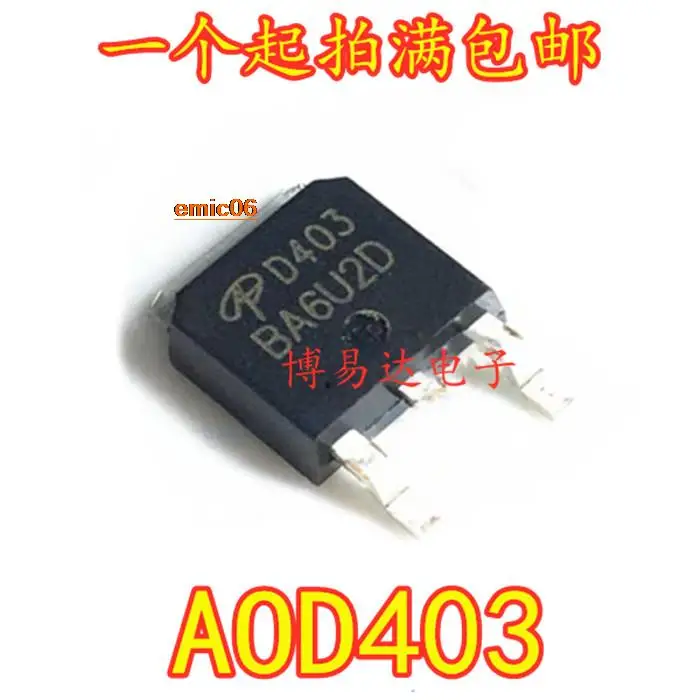 

10pieces Original stock AOD403 D403 TO-252 30V 85A P MOS