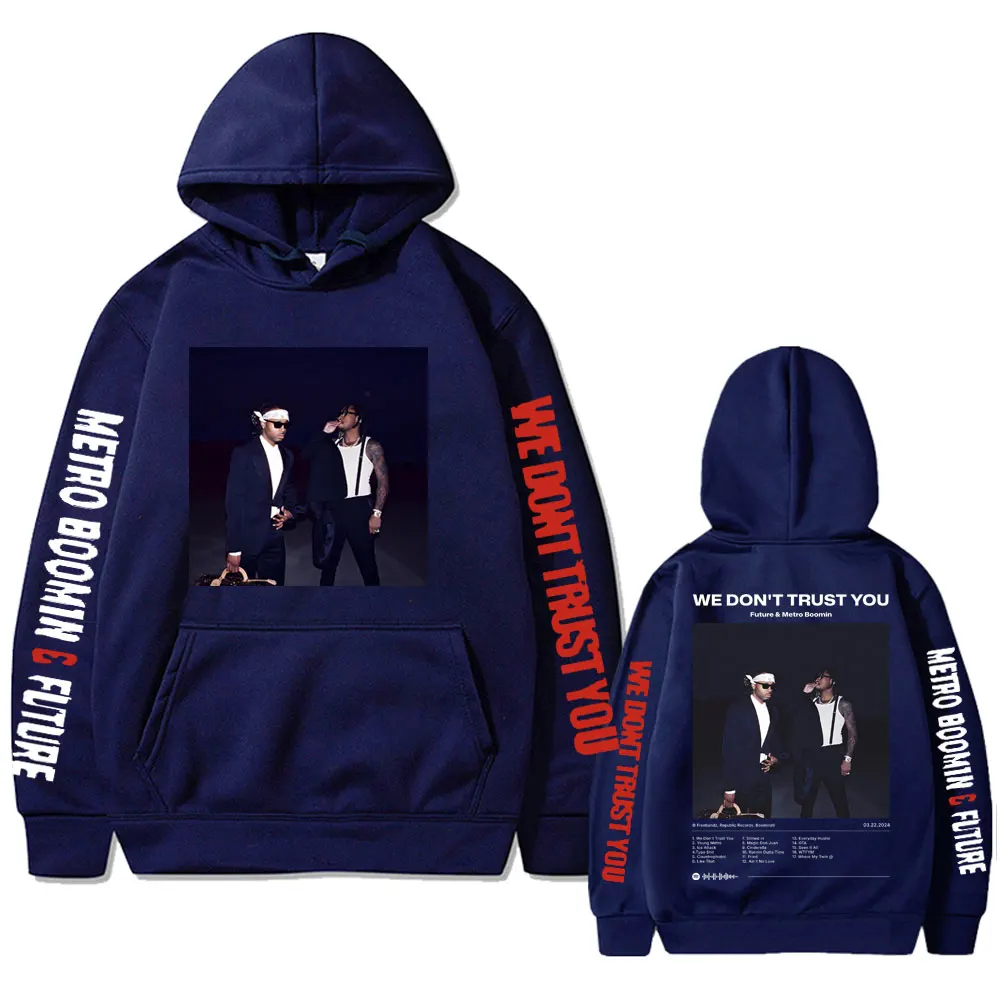 Rapper Future Metro Boomin Graphic Hoodie We Don't Trust You Hip Hop New Album Merch Hoodies Men's Casual Oversized Sweatshirt