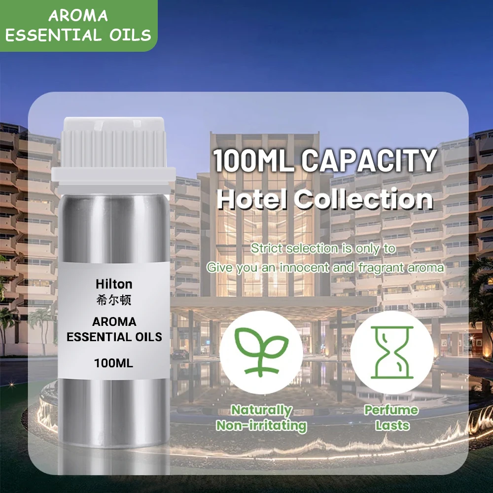 Fragrance oil 100ml Diffuser Essential Hilton For Home Perfumes Hotel Long Lasting Scent Aromatherapy Diffuser Aroma Oil