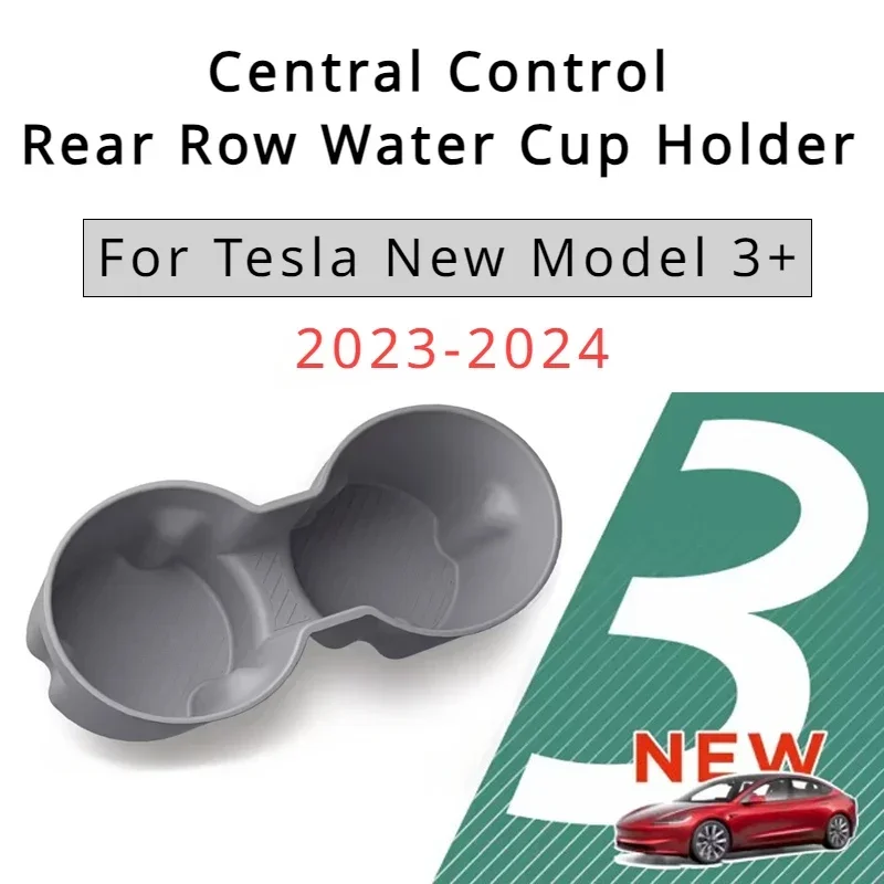 

Cup Holder for Tesla New Model 3+ Central Control Armrest Box Fixed Water Cup Slot Storage Cup Holder New Model3 Highland 2024