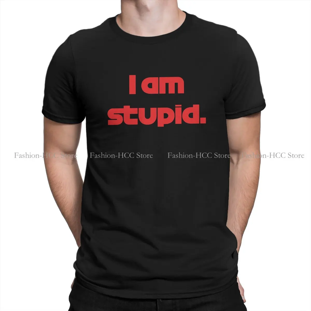 

I am stupid Charles Fashion TShirts Polyester Charles F1 Men HarajukuStreetwear T Shirt Round Neck