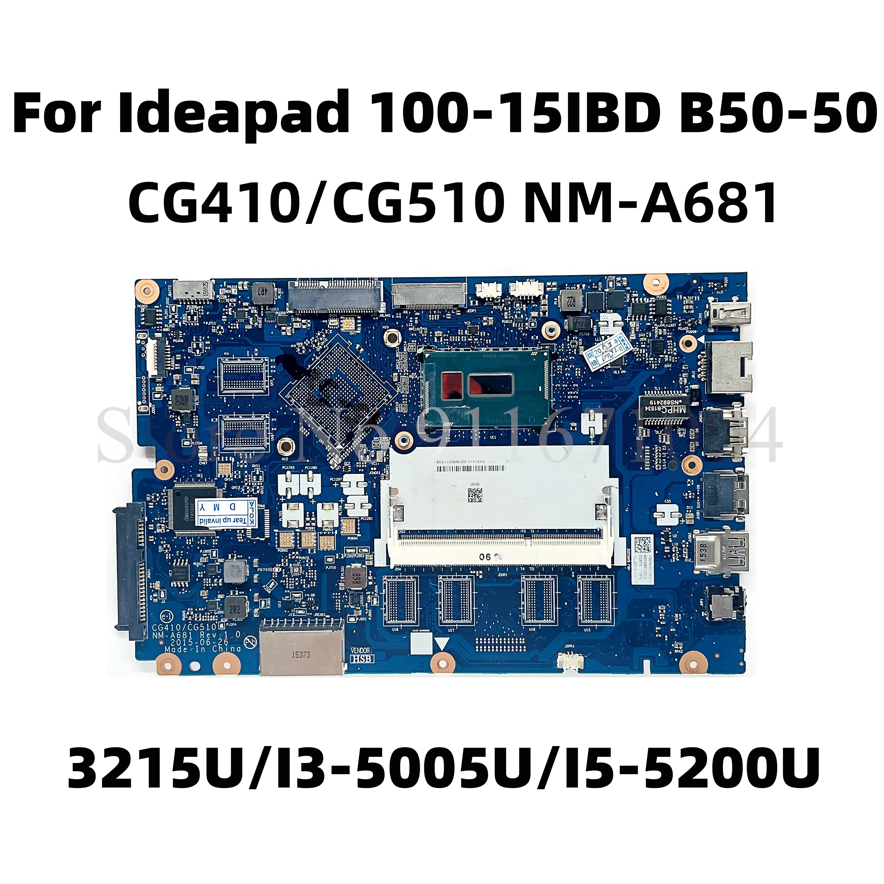 Placa-mãe Totalmente Testada ok para Lenovo Ideapad 10015ibd B5050 Cg410 Cg510 Nm-a681 3215u I3-5005u I5-5200u Ddr3
