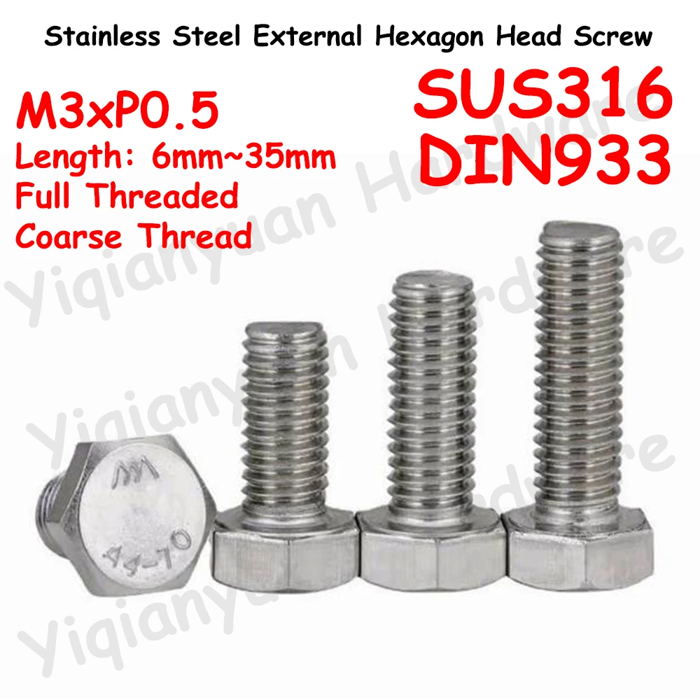 

Yiqianyuan M3xP0.5 Coarse Thread DIN933 SUS316(A4) Stainless Steel Hexagon Head Screw External Hexagon Head Bolts Full Threaded