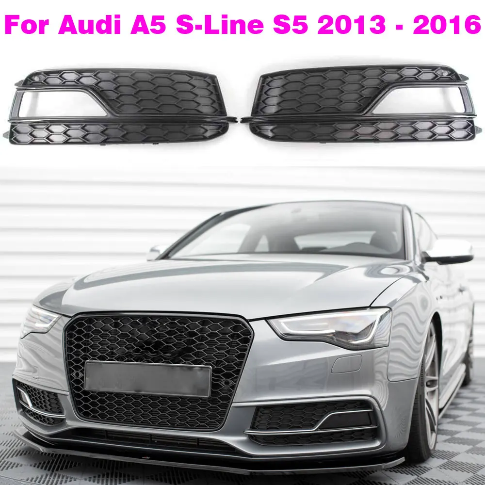 

Передний бампер для автомобиля, нижняя противотуманная решетка, решетка для Audi S5 A5 S-Line, бампер S5 2013-2016 8T0807681K 8T0807682K