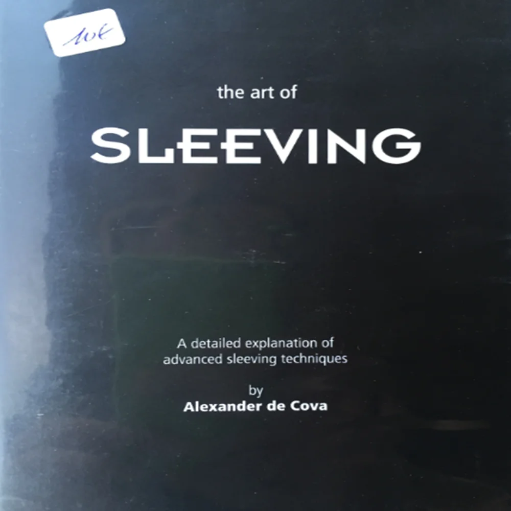 

The Art Of Sleeving by Alexander de Cova(Instant Download)