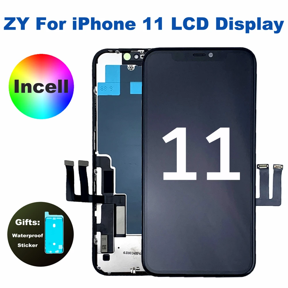 ZY Incell For iPhone 11 LCD Display 3D Touch Screen Digitizer Assembly For iPhone 11 LCD Screen With Frame Replacement Parts