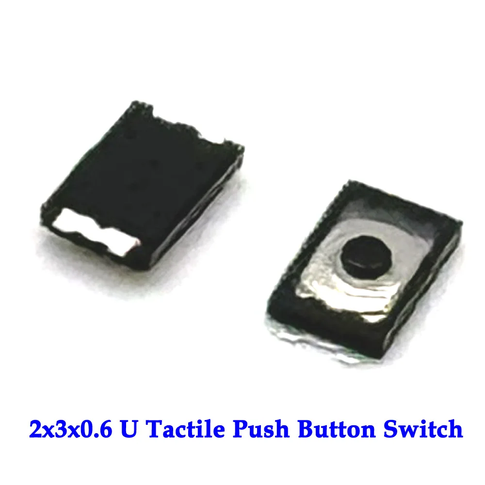 

5/10/20/50/100pcs U Tactile Push Button Switch Tact 4 Pin Micro Switch 2x3x0.6 SMD Mini Thin Thin Film Key Light Touch Switch