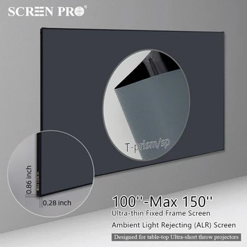 SCREENPRO ALR T 프리즘 16:9 CLR UST 고정 프레임 프로젝터 스크린, 주변광 차단 스크린, 초단초점, 100 인치-150 인치