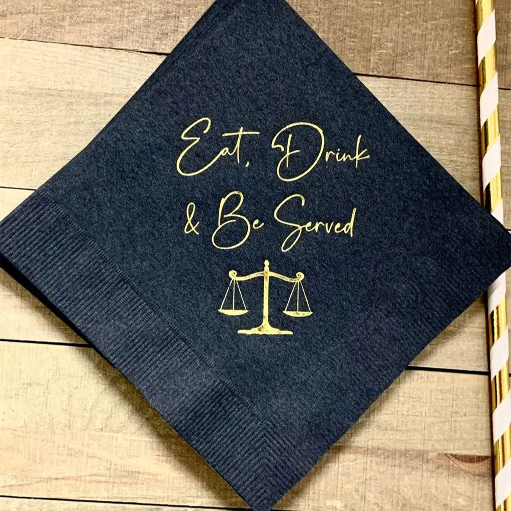 

50PCS Law School Lawyer Attorney Graduation Eat Drink & Be Served Printed Beverage Cocktail Napkins Black w/ Metallic Gold Foil