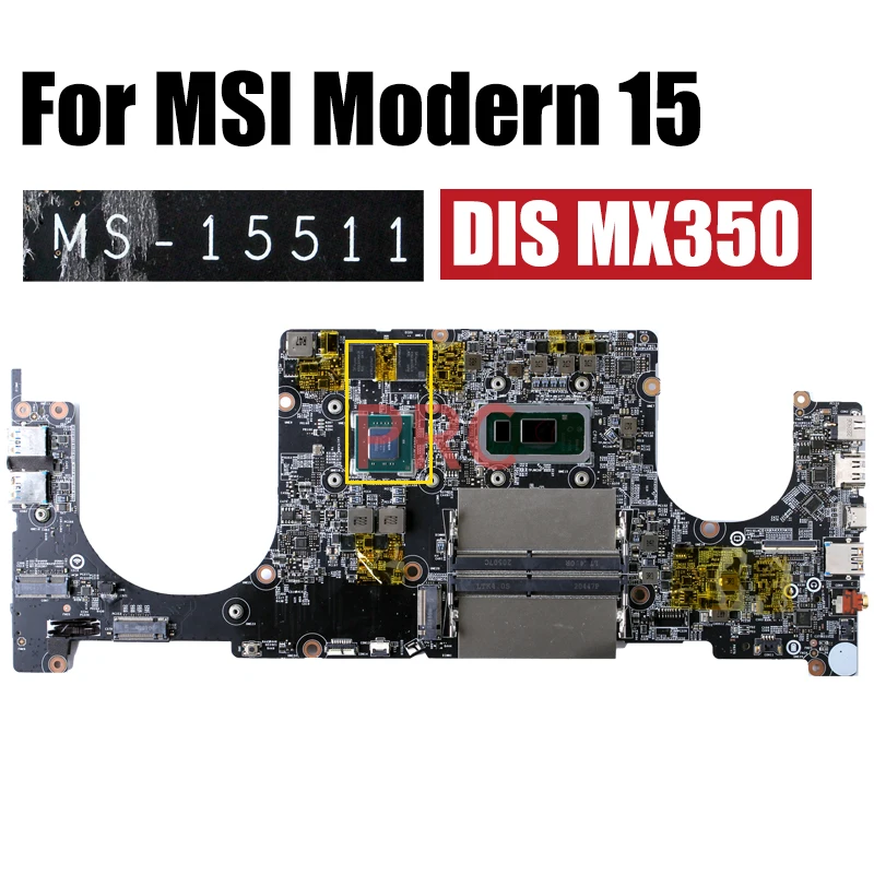 MS-15511 For MSI Modern 15 Laptop Motherboard i5 i7 10th Gen GPU