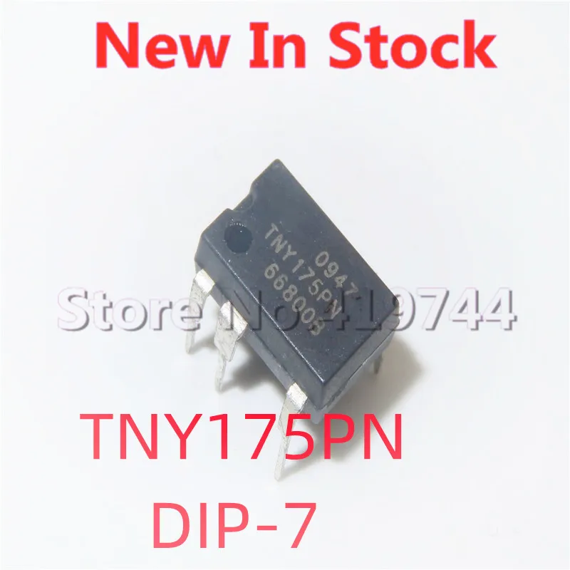 

5PCS/LOT 100% Quality TNY175PN TNY175P TNY175 DIP-7 LCD power management chip In Stock New Original