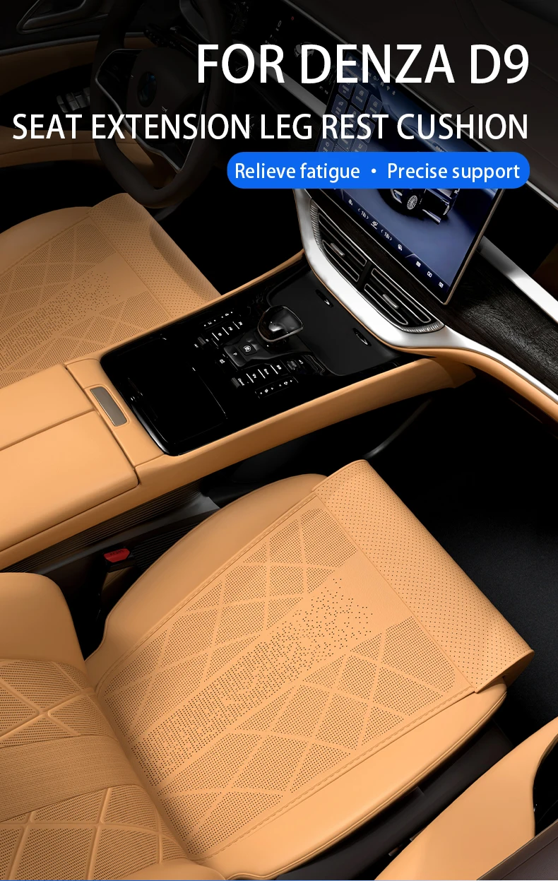 For DENZA D9 Extended leg rest seat cover Comfortable and breathable leg support