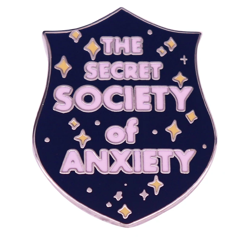 

A2885 The secret society of anxiety Lapel Pins for Backpack Cute Enamel Pin mental health Brooches Metal Badges Decorations