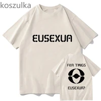 FKA twigs EUSEXUA Double Side T-Shirts Man Woman Fans Summer Gift Vintage Clothes Aesthetic Streetwear Harajuku Pullover Tops 2