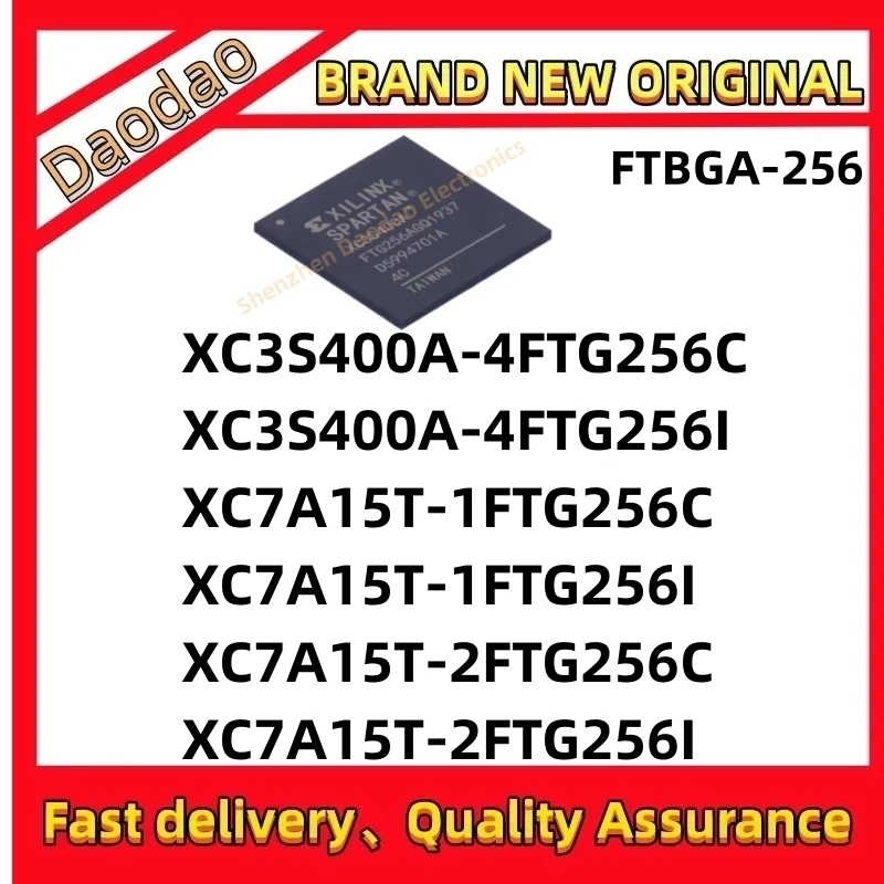 

XC3S400A-4FTG256C XC3S400A-4FTG256I XC7A15T-1FTG256C XC7A15T-1FTG256I XC7A15T-2FTG256C XC7A15T-2FTG256I IC Chip FTBGA-256