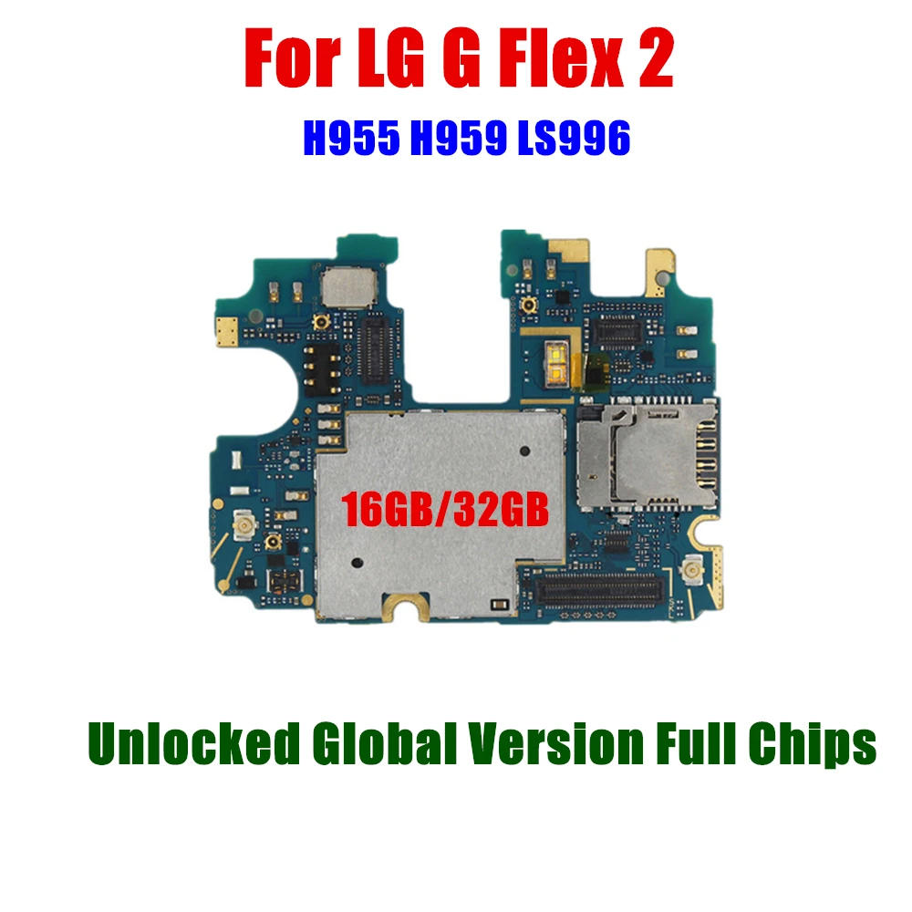 

100% Original Unlocked Mainboard For LG G Flex 2 Motherboard H955 H959 LS996 16GB/32GB Logic Board Mainboard With Full Chips