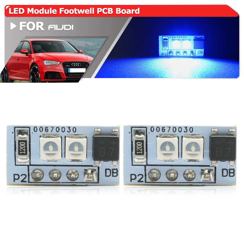 2X Smd Led Module Pcb Board Front Under Footwell Luce Ambientale Per Audi A3 S3 Hatch Cabriolet Rs3 Sedan Sportback Q2 Q3 Q4